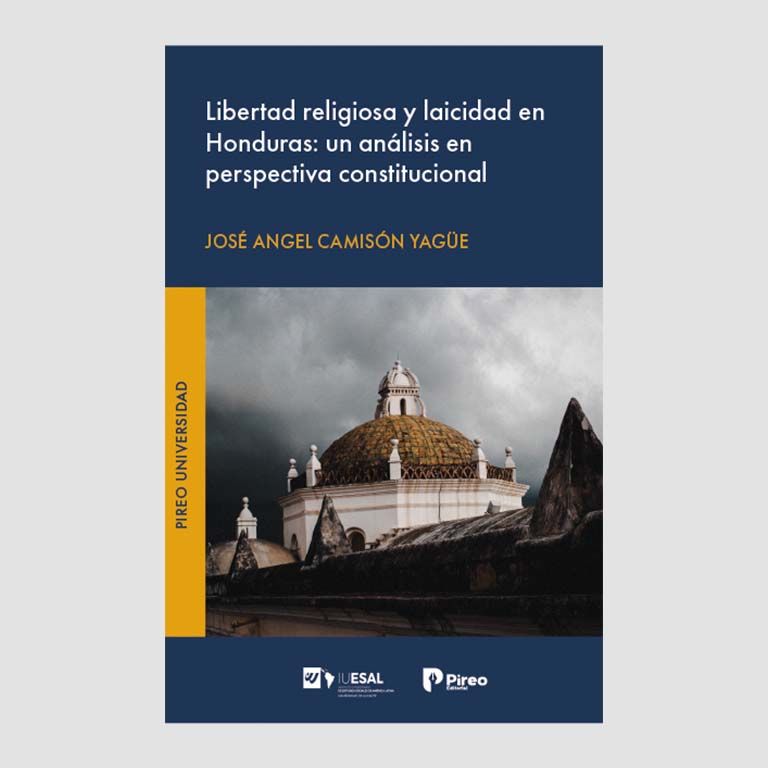 Libertad religiosa y laicidad en Honduras: un análisis en perspectiva constitucional - Imagen 2