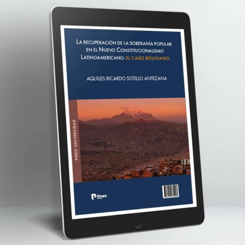 La recuperación de la soberanía popular en el Nuevo Constitucionalismo Latinoamericano: el caso boliviano
