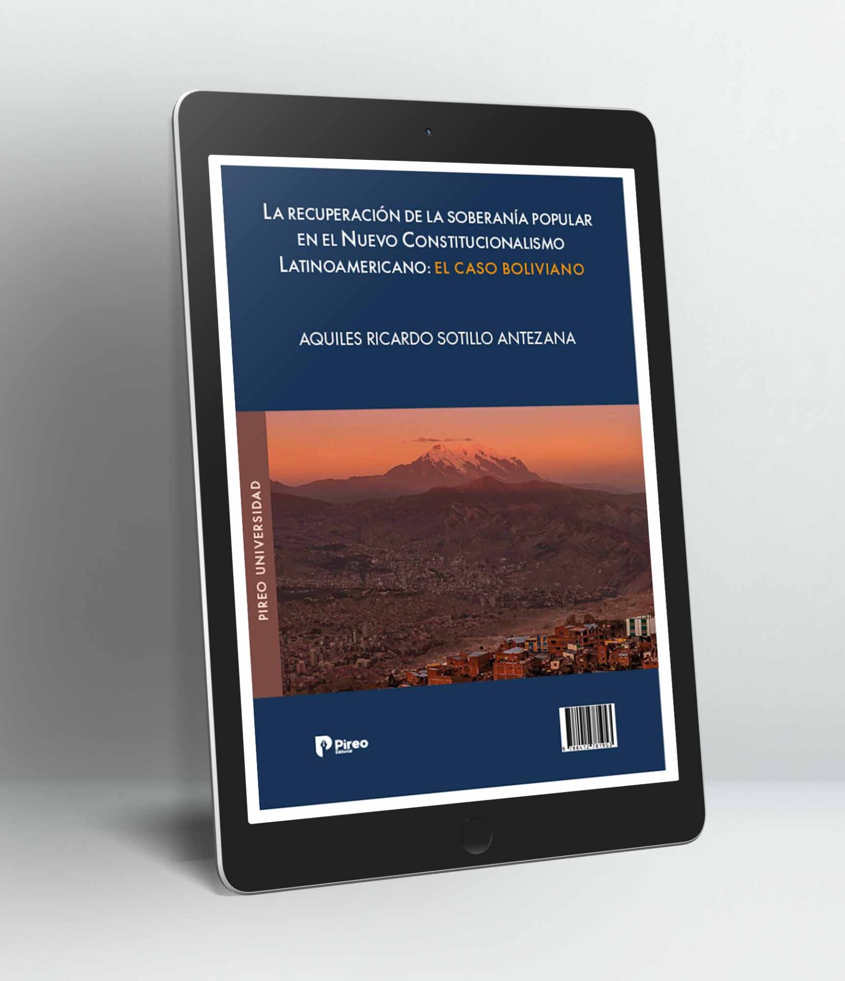 La recuperación de la soberanía popular en el Nuevo Constitucionalismo Latinoamericano: el caso boliviano