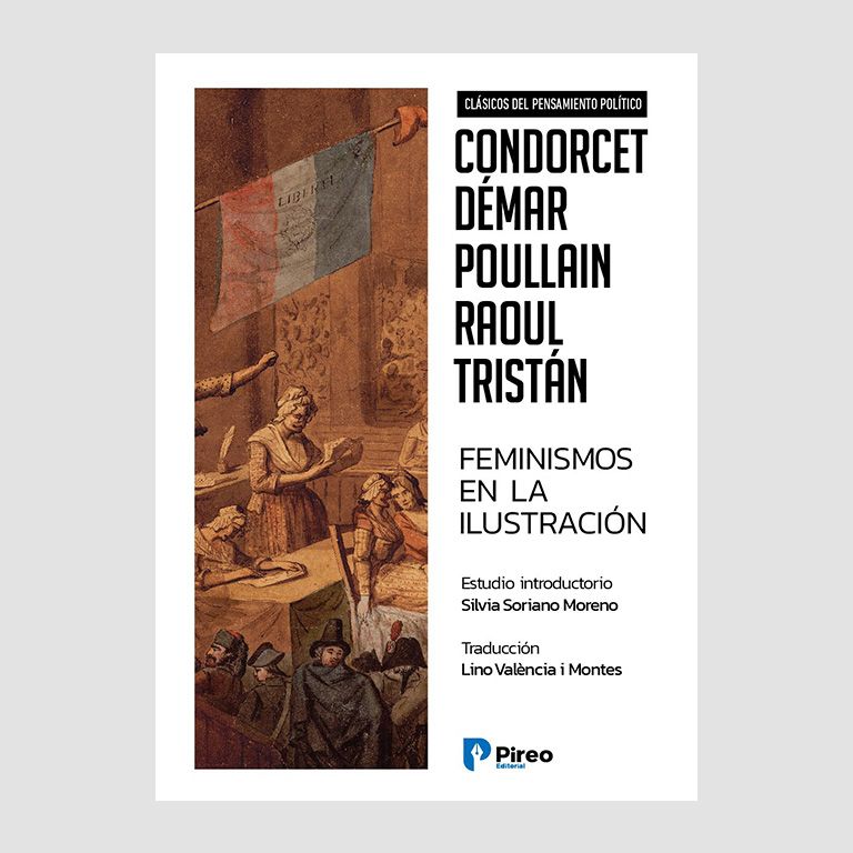 Feminismos en la Ilustración: Condorcet · Démar · Poullan · Raoul · Tristán - Imagen 3