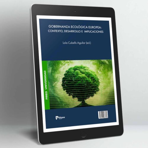 Gobernanza ecológica europea: contexto, desarrollo e implicaciones