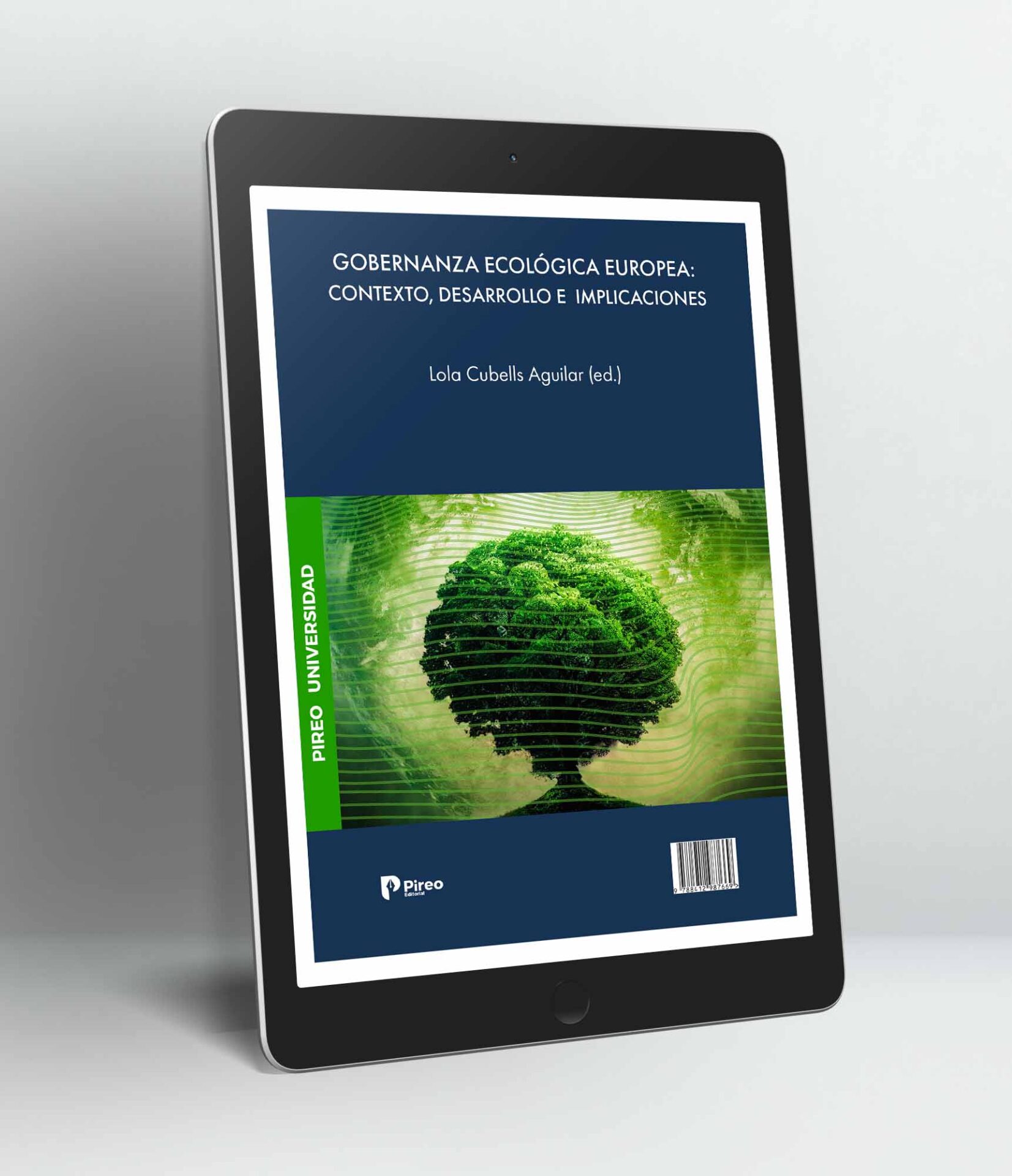 Gobernanza ecológica europea: contexto, desarrollo e implicaciones