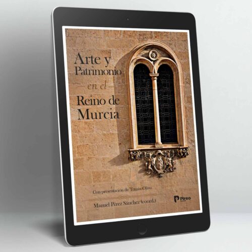 Arte y Patrimonio en el Reino de Murcia